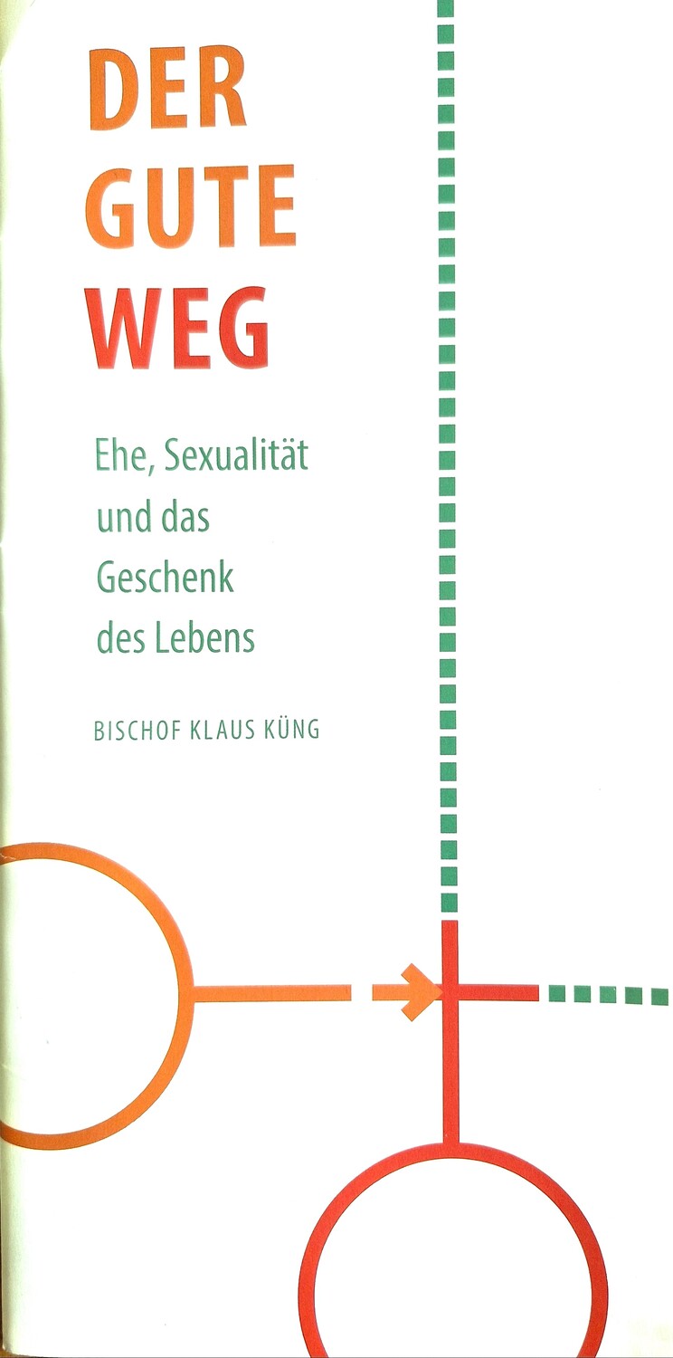 Ehe, Sexualität, Geschenk des Lebens,