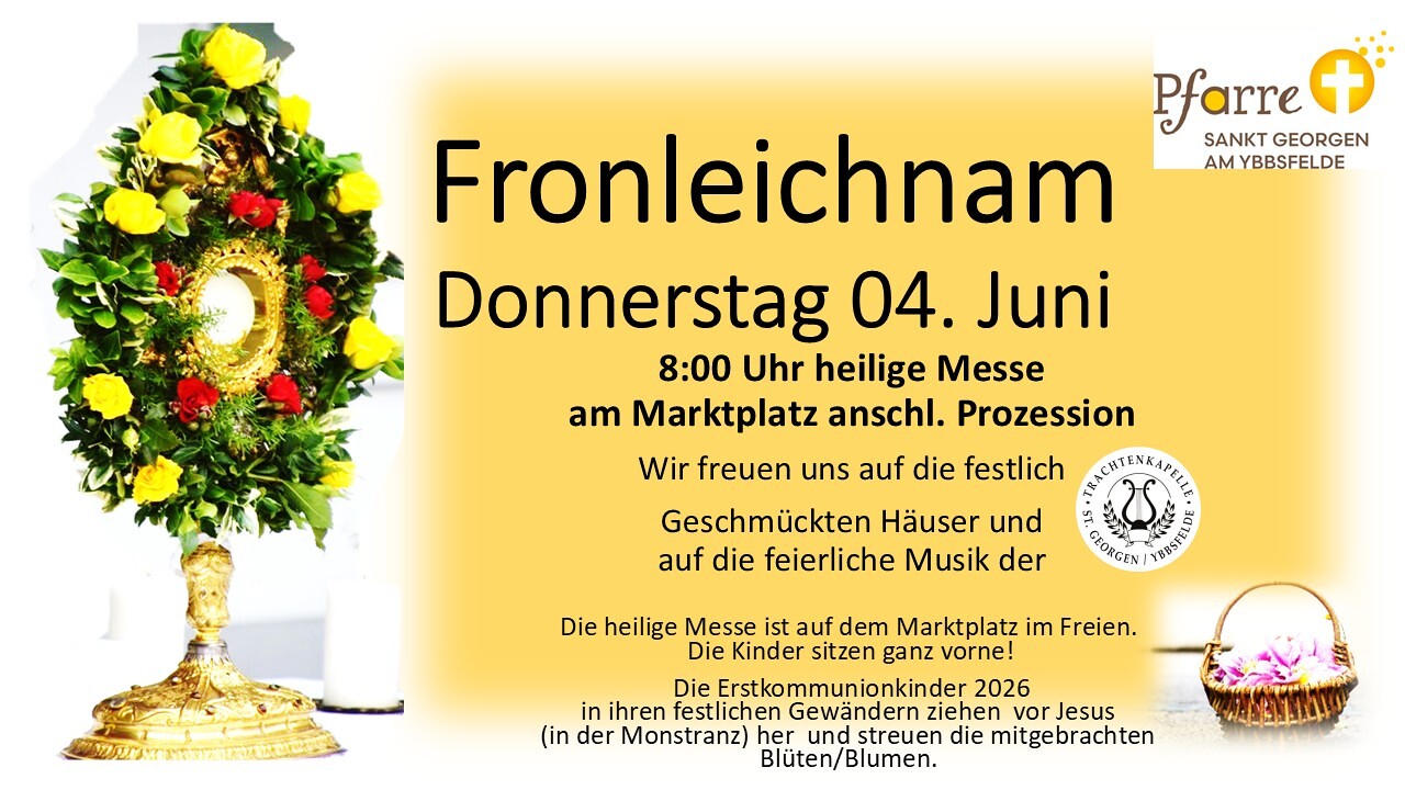 Einladung / Pfarre St.Georgen a.Y. /Haid Hochfest des Leibes und Blutes Jesu Christi